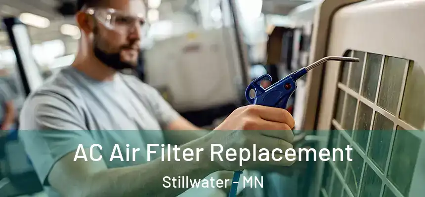  AC Air Filter Replacement Stillwater - MN