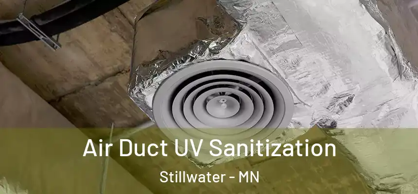  Air Duct UV Sanitization Stillwater - MN