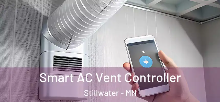 Smart AC Vent Controller Stillwater - MN